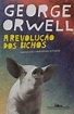 📚 LIVROS: A Revolução dos Bichos - George Orwell