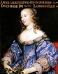 Anne Genevieve de Bourbon-Conde, Duchesse de Longueville (1619-1679) by ...
