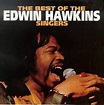 Edwin Hawkins, Edwin Hawkins Singers - The Best Of The Edwin Hawkins ...