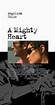 A Mighty Heart (2007) - Full Cast & Crew - IMDb