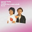 Laurent Voulzy (Nouvel album) - Cocktail chez mademoiselle (Remix ...