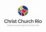 Christ Church Rio – BCS Rio