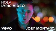 Joey Montana - Hola (Lyric Video) - YouTube