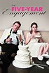 The Five-Year Engagement (2012) - Posters — The Movie Database (TMDB)