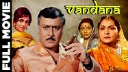 Vandana (1975) Full Movie | वंदना | Parikshat Sahni, Sadhana - YouTube