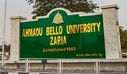 Ahmadu Bello University Zaria announces date for resumption of academic ...