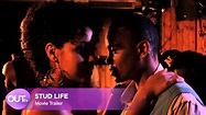 Stud Life | Movie Trailer - YouTube