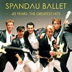 40 Years – The Greatest Hits - Spandau Ballet | Muzyka Sklep EMPIK.COM