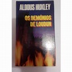 Os demonios de Loudun - Aldous Huxley | Shopee Brasil