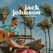 Jack Johnson | Discografía de Filipe Toca - LETRAS.COM