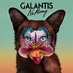 Galantis - No Money - Single | クラブイベントガイド