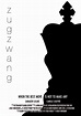 Zugzwang: Extra Large Movie Poster Image - Internet Movie Poster Awards ...