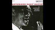 Reverend Gary Davis - A Little More Faith - Full Album - YouTube