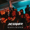 Desiigner – Mafia Water (2023, 256 kbps, File) - Discogs