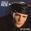 Vanilla Ice - Ice Ice Baby (Reissue) » Respecta - The Ultimate Hip-Hop ...