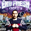 Eko Fresh (Alben, Biografie, Diskografie, Releases und vieles mehr)
