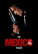 Mexico Trilogy Collection - Posters — The Movie Database (TMDb)