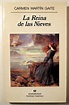LA REINA DE LAS NIEVES - Barcelona 1994 - 1º edición by MARTÍN GAITE ...