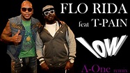 Flo Rida feat T-Pain - low (A-One remix) - YouTube