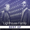 Lighthouse Family Best Of - playlist by Lighthouse Family | Spotify