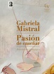 Lanzamiento libro “Pasión de enseñar” de Gabriela Mistral | Centro ...