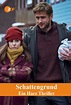 Schattengrund (Film, 2018) — CinéSérie