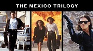 THE MEXICO TRILOGY | Austin Film Society
