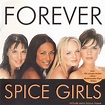 Spice Girls - Forever (2000, Enhanced, CD) | Discogs