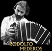 Rodolfo Mederos - Semblanza, historia, biografía - Todotango.com