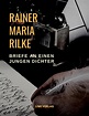 Briefe an einen jungen Dichter von Rainer Maria Rilke. Bücher | Orell Füssli