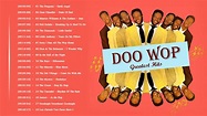 Doo Wop Greatest Hits | Best Doo Wop Songs Of All Time - YouTube