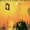 Richard & Linda Thompson – Shoot Out the Lights – Classic Music Review ...