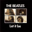 Klásicos de los 70's, 80's y 90's: The Beatles - Let It Be