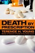 epub [Download] Death By Prescription By Terence Young on Audible Full ...