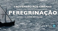 "Peregrinação" de João Botelho - Filmes - Antena1 - RTP