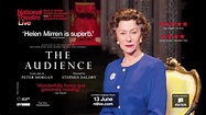 National Theatre Live: The Audience - Official® Trailer [HD] - YouTube