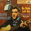 Elvis Presley LP: My Baby Left Me 25cm - EP - Limited Edition - Bear ...