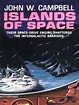Islands of Space by John W. Campbell | NOOK Book (eBook) | Barnes & Noble®