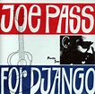 Joe Pass - For Django (1990, CD) | Discogs