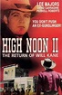 High Noon, Part II: The Return of Will Kane (TV Movie 1980) - IMDb