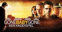 Gone Baby Gone - Kein Kinderspiel | maxdome