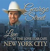 Live At The Lone Star Cafe New York City : George Strait | HMV&BOOKS ...