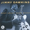 Jimmy Dawkins CD: Kant Sheck Dees Blues - Bear Family Records