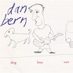 Dan Bern - Dog Boy Van | リリース、レビュー、クレジット | Discogs