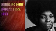 Killing Me Softly - Roberta Flack (1973) - YouTube
