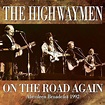 The Highwaymen - On The Road Again - Amazon.com Music