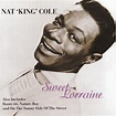 Nat King Cole – Sweet Lorraine (1996, CD) - Discogs
