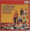 Ennio Morricone - Lo Bueno, Lo Malo y Lo Feo (Banda Original De Sonido ...