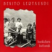 ‎Hunkidura Kuttunak I - Álbum de Benito Lertxundi - Apple Music