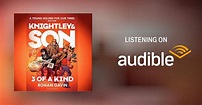 Knightley & Son: 3 of a Kind by Rohan Gavin - Audiobook - Audible.co.uk